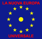 Come costruire la Nuova Europa Universale